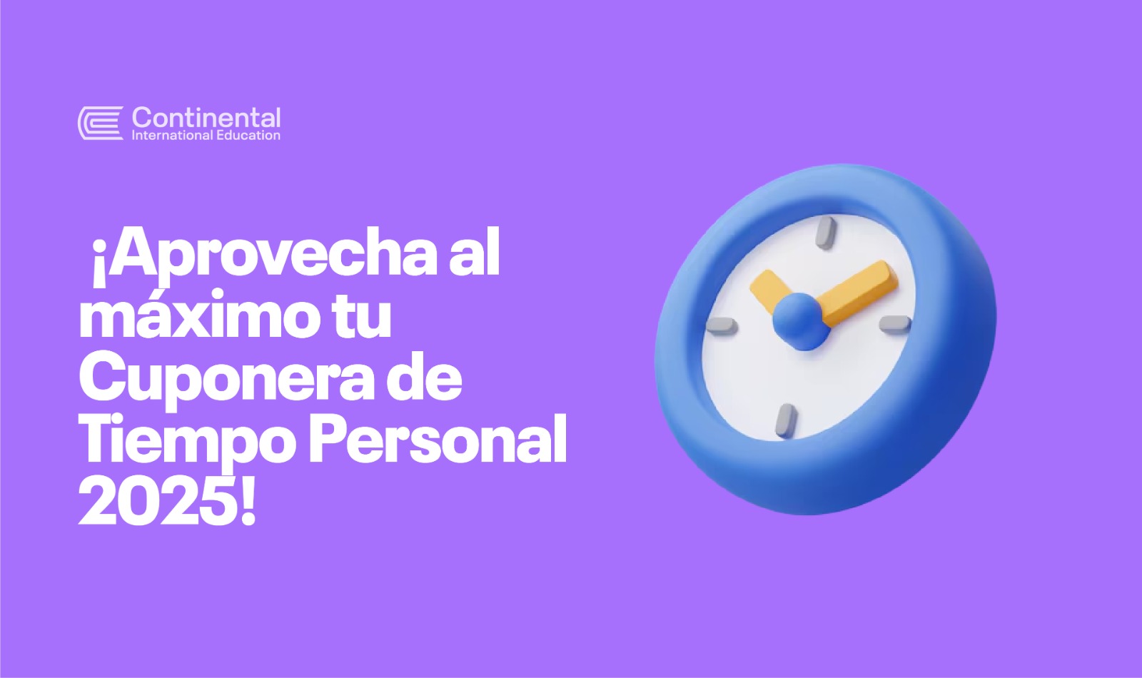 ¡Aprovecha tu Cuponera de Tiempo Personal 2025!