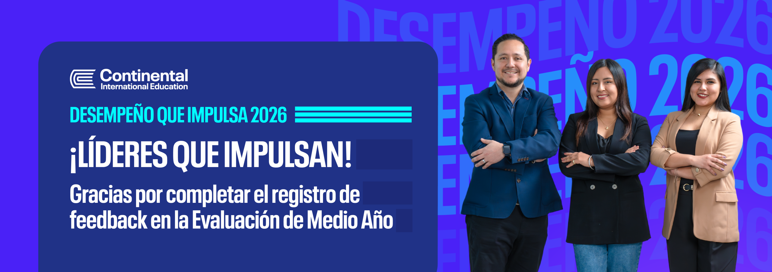 ¡Líderes que impulsan! Gracias por registrar su feedback en la Evaluación de Medio Año
